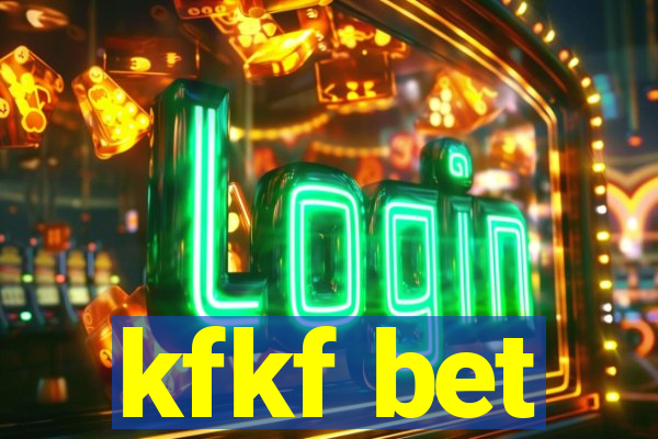 kfkf bet